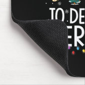 Wahrscheinlich wird sie ihren Hund dekorieren Lust Mousepad (Ecke)