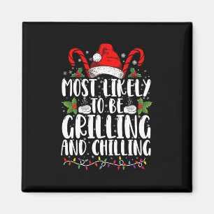 Wahrscheinlich wird Weihnachten gegrillt und geküh Magnet