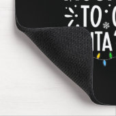 Wahrscheinlich wird Weihnachten Spaß machen, wenn Mousepad (Ecke)