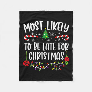 Wahrscheinlich zu spät für Weihnachten Spaß Weihna Fleecedecke
