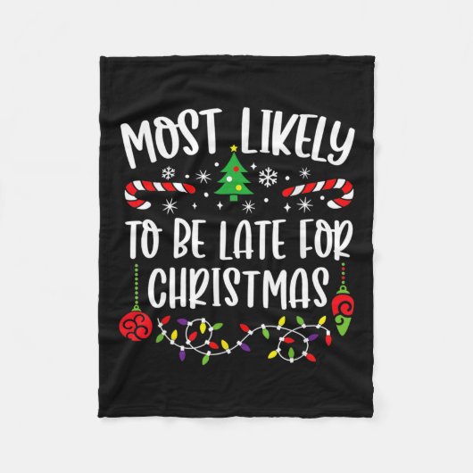 Wahrscheinlich zu spät für Weihnachten Spaß Weihna Fleecedecke (Vorderseite)