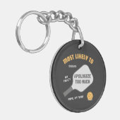 Wahrscheinlich zu viel entschuldigen süße Pickleba Schlüsselanhänger (Vorderseite links)
