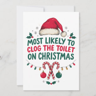 Wahrscheinlichste, die die Toilette an Weihnachten Einladung