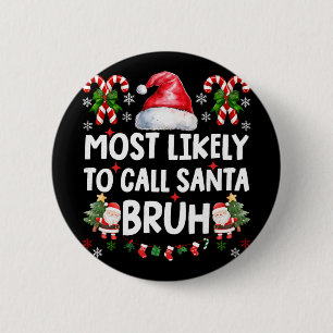 Wahrscheinlichste, die Onkel Weihnachtsmann anruft Button