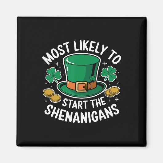Wahrscheinlichste, um das Durcheinander am St. Pat Magnet (Vorne)