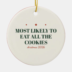 Wahrscheinlichster, der alle Kekse zu Weihnachten Keramik Ornament