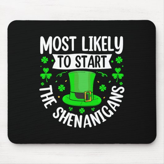 Wahrscheinlichster Starter des Schabernacks Lustig Mousepad (Vorne)