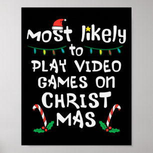 Wahrscheinlichstes Videospiel Weihnachten Xmas Fam Poster
