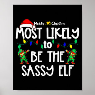 Wahrscheinlichstes Weihnachts-Shirt passende Famil Poster