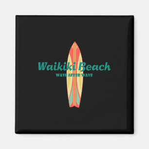 Waikiki Beach Hawaii Souvenir Retro Vintage Surf T Magnet