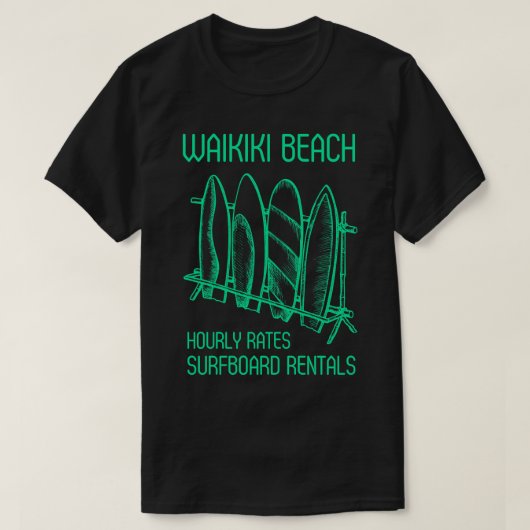 Waikiki Beach Surfboard Rentals Honolulu Hawaii TS T-Shirt (Design vorne)