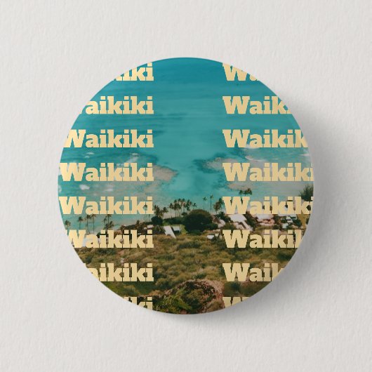 Waikiki, Honolulu, Oahu, Hawaii Button (Vorderseite)