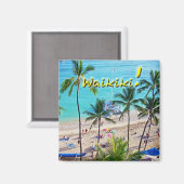 Waikiki! Magnet (Vorderseite/Rückseite)