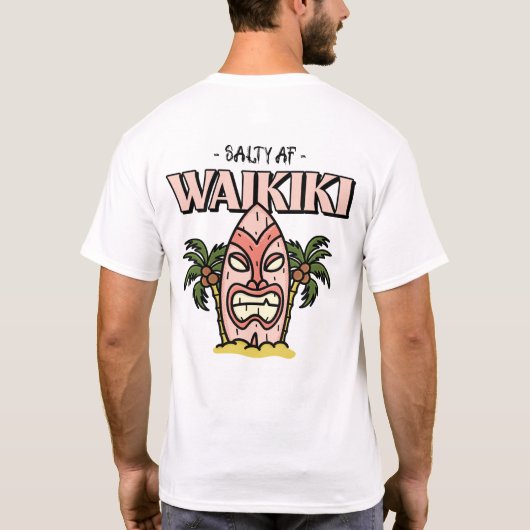 Waikiki von Salty AF T-Shirt (Rückseite)