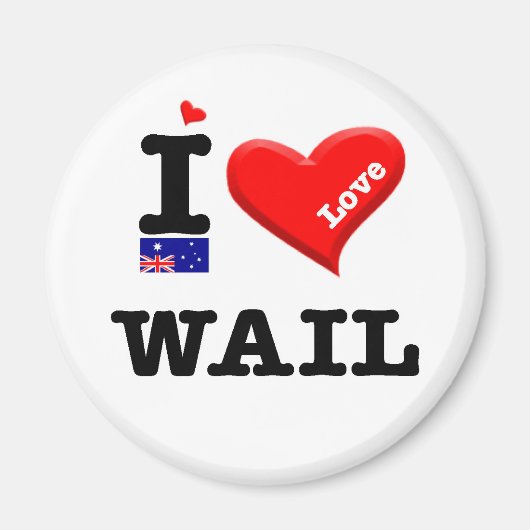 WAIL - I-Liebe Magnet (Vorne)