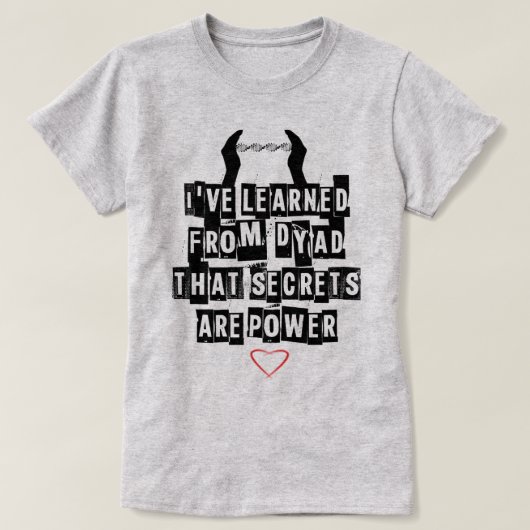 Waisendyade-Geheimnis-Entwurfs-T - Shirt des (Design vorne)