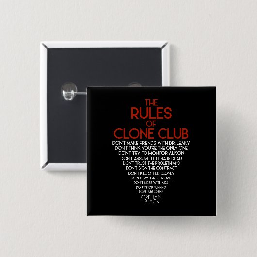 Waisenschwarzes | die Regeln des Klon-Vereins Button (Vorne & Hinten)