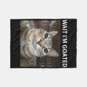 Wait Im Goated Albern Cat Meme Fleecedecke (Vorderseite (Horizontal))