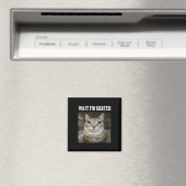 Wait Im Goated Cat Spaß Meme Magnet (In Situ (Geschirrspüler))