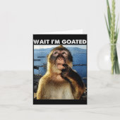 Wait I'm Goated Funny Thinking Monkey Meme Brainro Karte (Vorderseite)