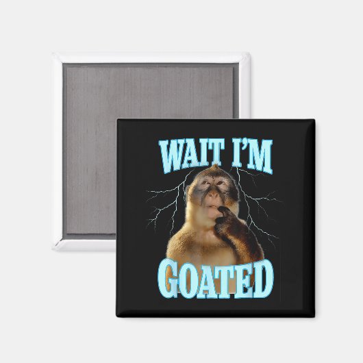Wait I'm Goated Funny Thinking Monkey Meme Brainro Magnet (Vorderseite/Rückseite)