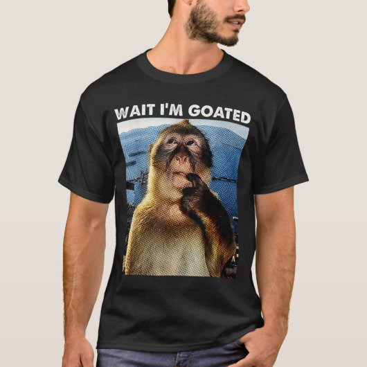 Wait I'm Goated Funny Thinking Monkey Meme Brainro T-Shirt (Vorderseite)
