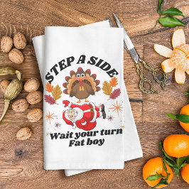 Wait Your Turn Fat Boy Funny Thanksgiving  Geschirrtuch