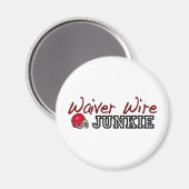 Waiver Wire Junkie Magnet (Vorderseite/Rückseite)