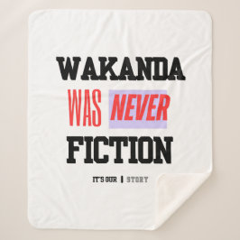 WAKANDA Was Never Fiction | Sherpa Blanket Sherpadecke