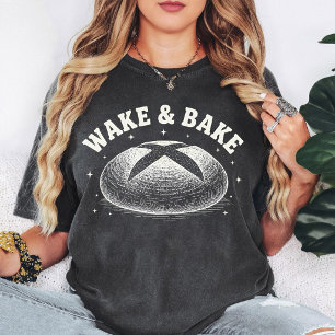 Wake & Bake Sauerteigbrotliebhaber Grafik T-Shirt