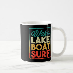 Wake Lake Boot Surf Lustig Wakesurf Brett Surfen S Kaffeetasse