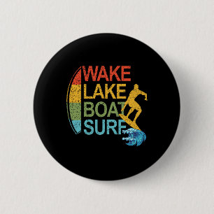 Wake Lake Boot Surf Surfen Surfboarding Surfbrett Button