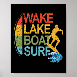 Wake Lake Boot Surfen Surfing Surfboarding Surfbre Poster