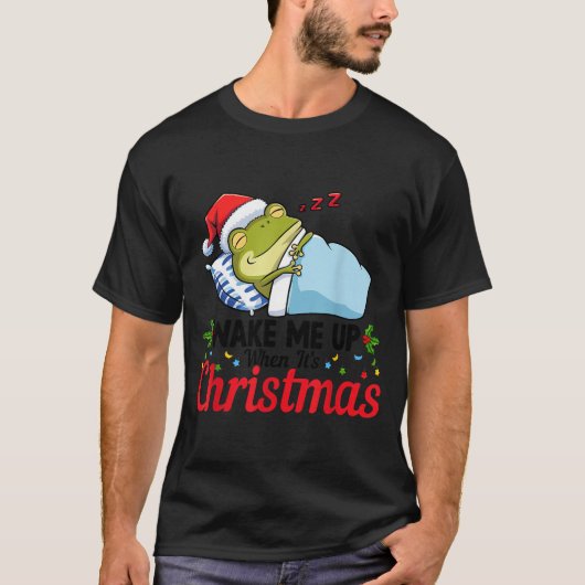 Wake Me Up When It's Christmas Cute Frog Animal Sl T-Shirt (Vorderseite)