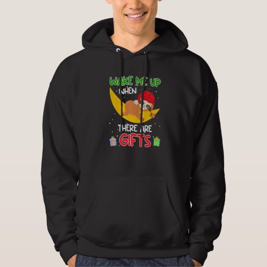 Wake me up when there ares sloth Christmas Hoodie (Vorderseite)