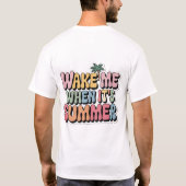 Wake Me When It’s Summer – Funny Men’s White Tee (Rückseite)