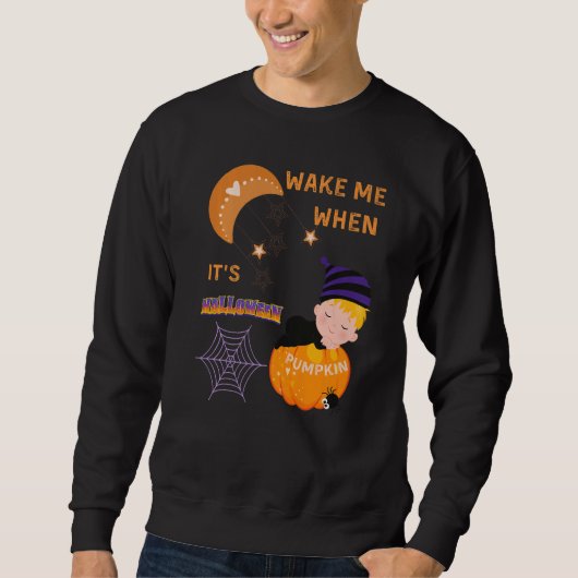 Wake Me When Its Halloween Cute Pumpkin Sleeping K Sweatshirt (Vorderseite)