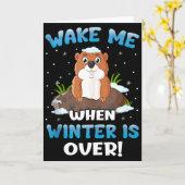 Wake Me When Winter Is Over Funny Groundhog Woodch Karte (Gelbe Blume)