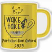 Wake & Take Invitational Participation Award 2025 Aufkleber (Vorderseite)