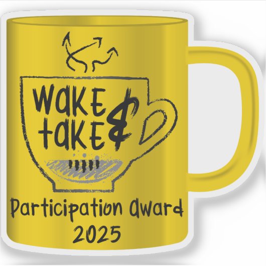 Wake & Take Invitational Participation Award 2025 Aufkleber (Vorderseite)