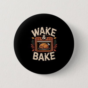 Wake und Ke lustiges Erntedankfest Truthahn Abende Button