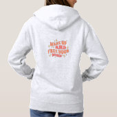 Wake Up and Free your Mind Hoodie (Rückseite)