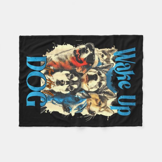 Wake Up And Hug A Dog, Funny Motivation Dog Quote, Fleecedecke (Vorderseite (Horizontal))