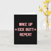 Wake Up Kick Butt Repeat Fun Cool Motivational ! Karte (Gelbe Blume)
