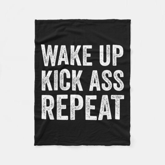 Wake Up Kick Repea,funny Quote Workout Motivation  Fleecedecke (Vorderseite)