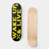 WAKE UP & LIVE 7 3/4" Skateboard Deck (Vorderseite)