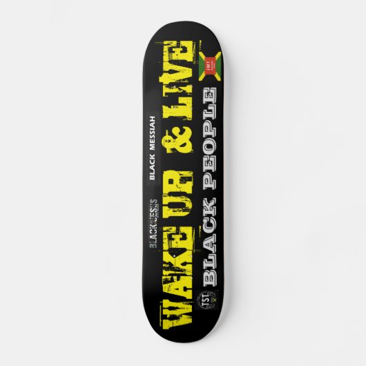 WAKE UP & LIVE Skateboard (Vorderseite)