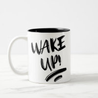 Wake Up! Nice Design Text
