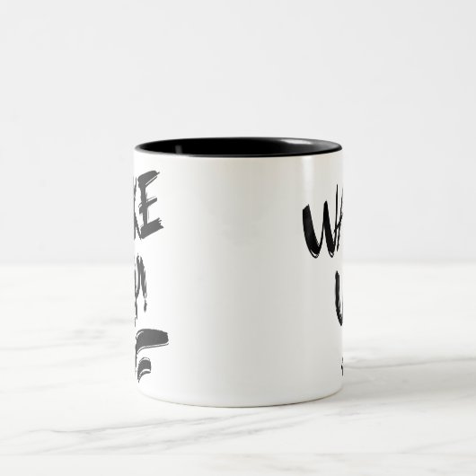 Wake Up! Nice Design Text Zweifarbige Tasse (Mittel)