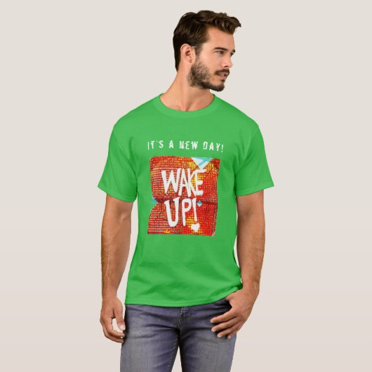 Wake Up! With Personalized Message T-Shirt (Vorne ganz)